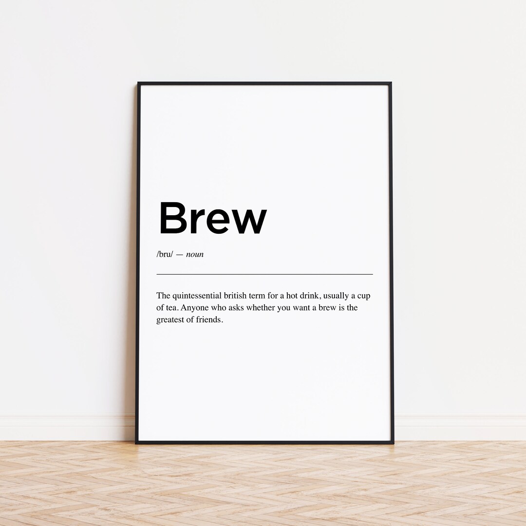 Brew Definition Funny Kitchen Print Kitchen Print Etsy