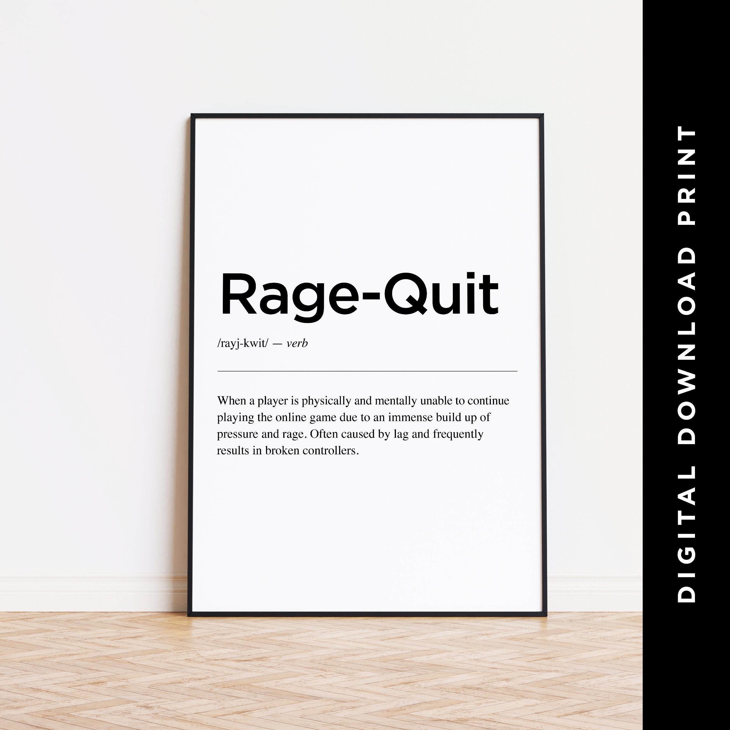 Rage Quit Definition Print Gamer Gift Funny Definition -  Israel