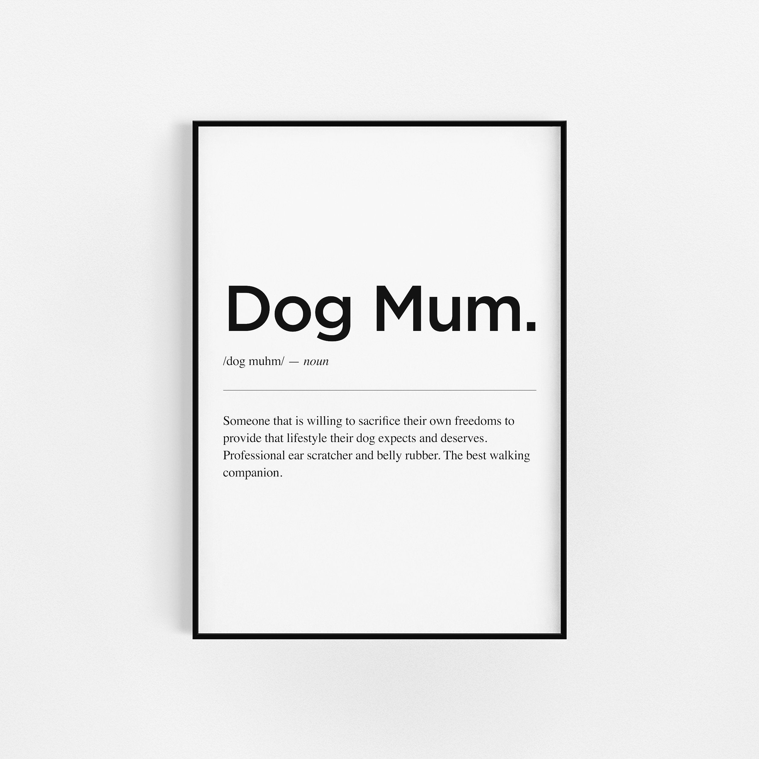 | de Définition Dog Mum | Cadeau Cadeaux Du Propriétaire Chien d'impressions Pour Animaux Compagnie 