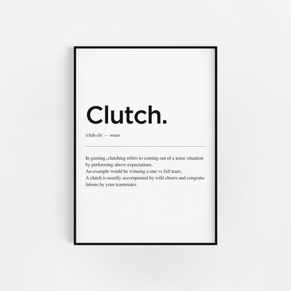 Clutch Definition Digital Download Print Gamer Gift Etsy