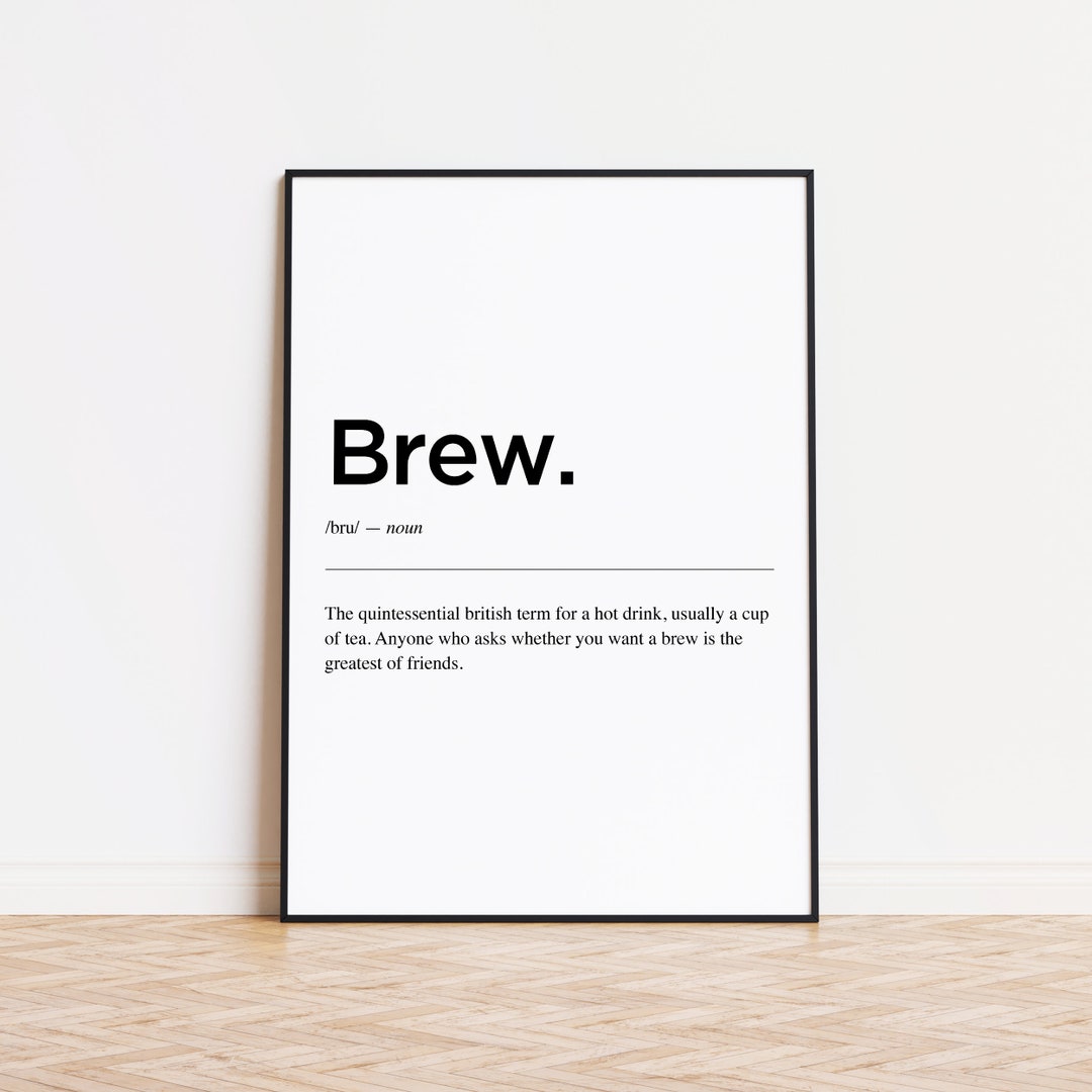 Brew Definition Funny Kitchen Print Kitchen Print Etsy