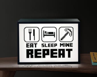 Eat Sleep Mine Repeat Lightbox: 3D Printed LED Gamer Room Decor Pixel Wall Art