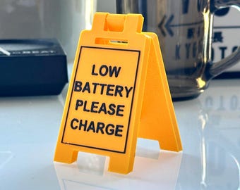 Low Battery Mini Floor Sign – 3D Printed Desk Decor