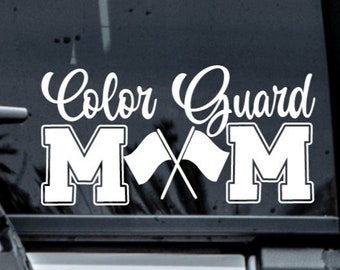 Color Guard Mom Car Decal: Weather-Resistant Vinyl Sticker