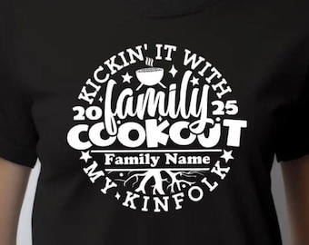 Personalized Family Cookout 2026 2027 Shirt: Kicking It With My Kinfolk
