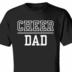 Cheer Dad T-Shirt, Cheer Dad Shirt, Cheer Team Support T-Shirt, Cheer Dad Gift, Game Day Shirt