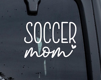 Soccer Mom Decal: Car, Laptop, Mug, Cup Sticker
