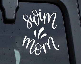 May include: White vinyl decal with the text "swim mom" and a stylized water splash design.