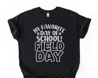 Field Day T-Shirt | My Favorite Day of School, Unisex Cotton Tee