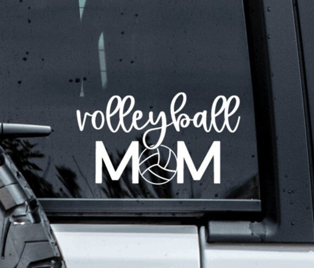 Volleyball Mom Decal, Volleyball Mom Sticker, Volleyball Mom Life Decal