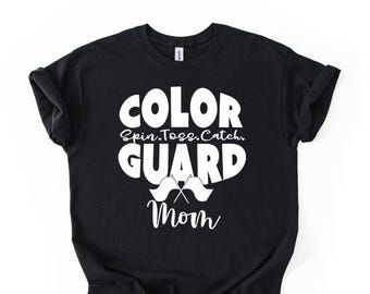 Color Guard Mom T-Shirt: Spin Toss Repeat Tee