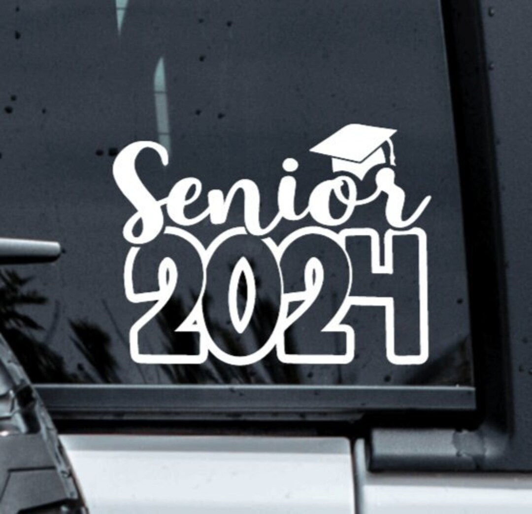 Senior 2024 Car Decals, Class of 2024 Stickers, 2024 Decals, C/O 2024