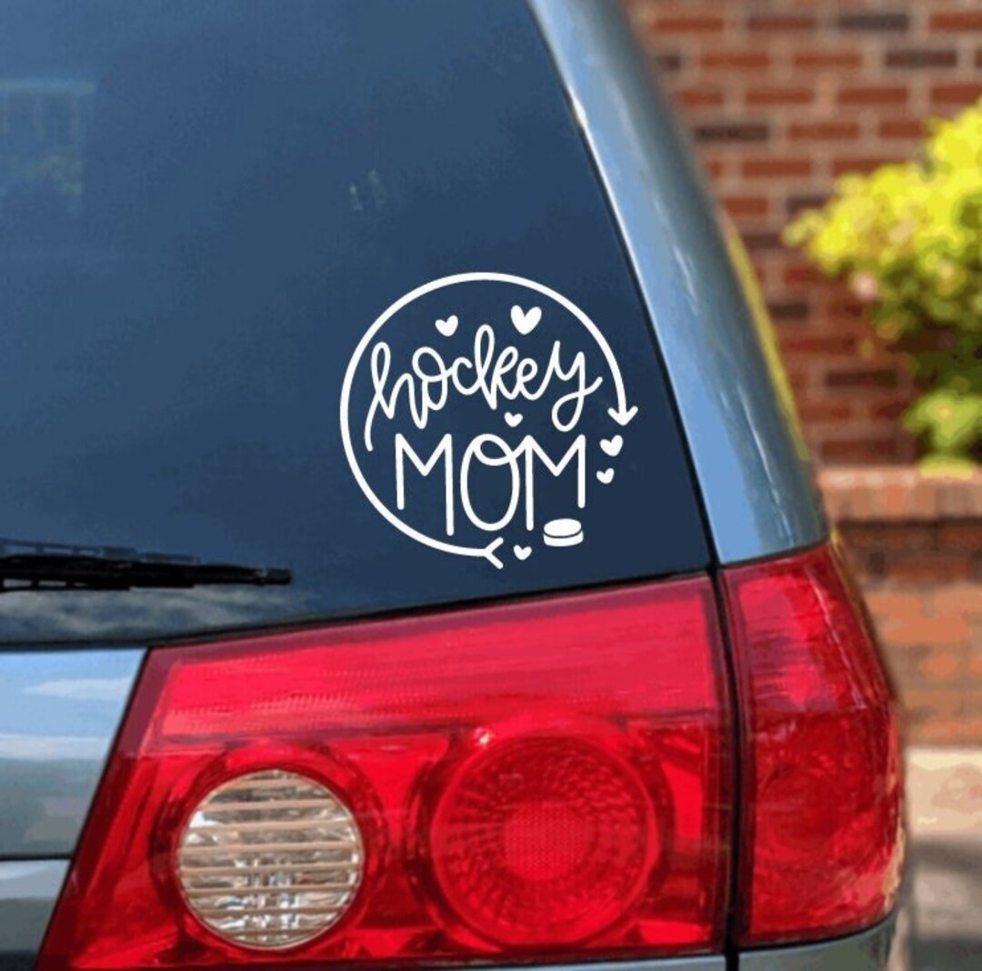 Hockey Mom Decal Hockey Mom Sticker Hockey Mom Car Sticker Etsy