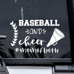 Baseball and Cheer Mom of Both Decal, Cheer Decals, Baseball Decals, Mom Stickers, Mom Decals, Cheer Mom, Proud Mom, Mom Gift