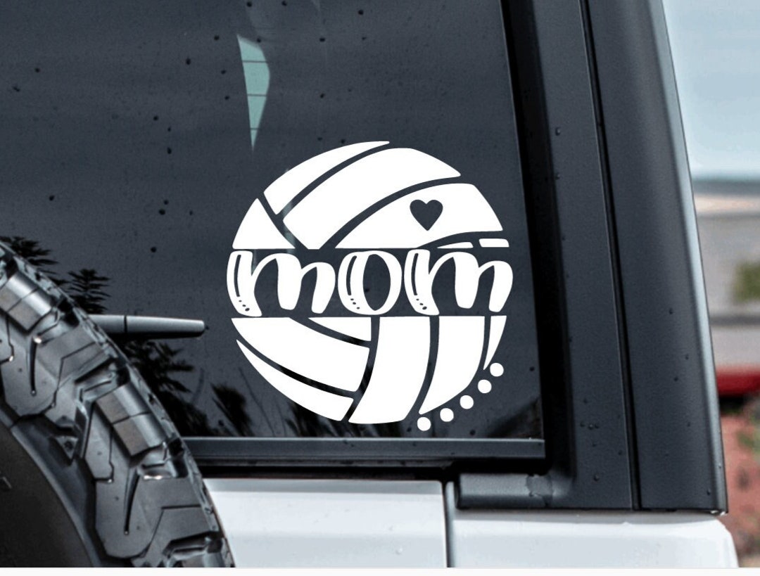 Volleyball Mom Volleyball Decal, Volleyball Mom Sticker, Volleyball Mom