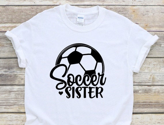 Soccer Sister T-Shirt Soccer Sister T-Shirt