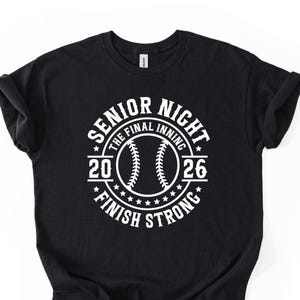 Baseball Senior Night Shirt: The Final Inning Tee
