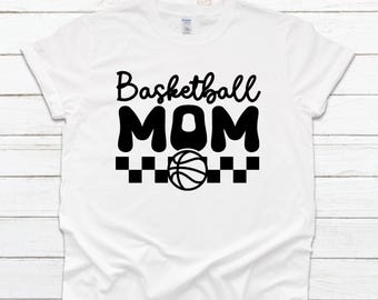 Basketball Mom Shirt, Basketball Mom Tee, Basketball Mom Gift