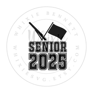 Color Guard 2025 PNG Design - Color Guard Senior 2025 SVG Design - Color Guard Shirt Class of 2025 Senior Night Svg - Color Guard Senior PNG
