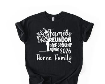 Custom 2026 Family Reunion T-Shirt: Personalized Name, Back Together Again