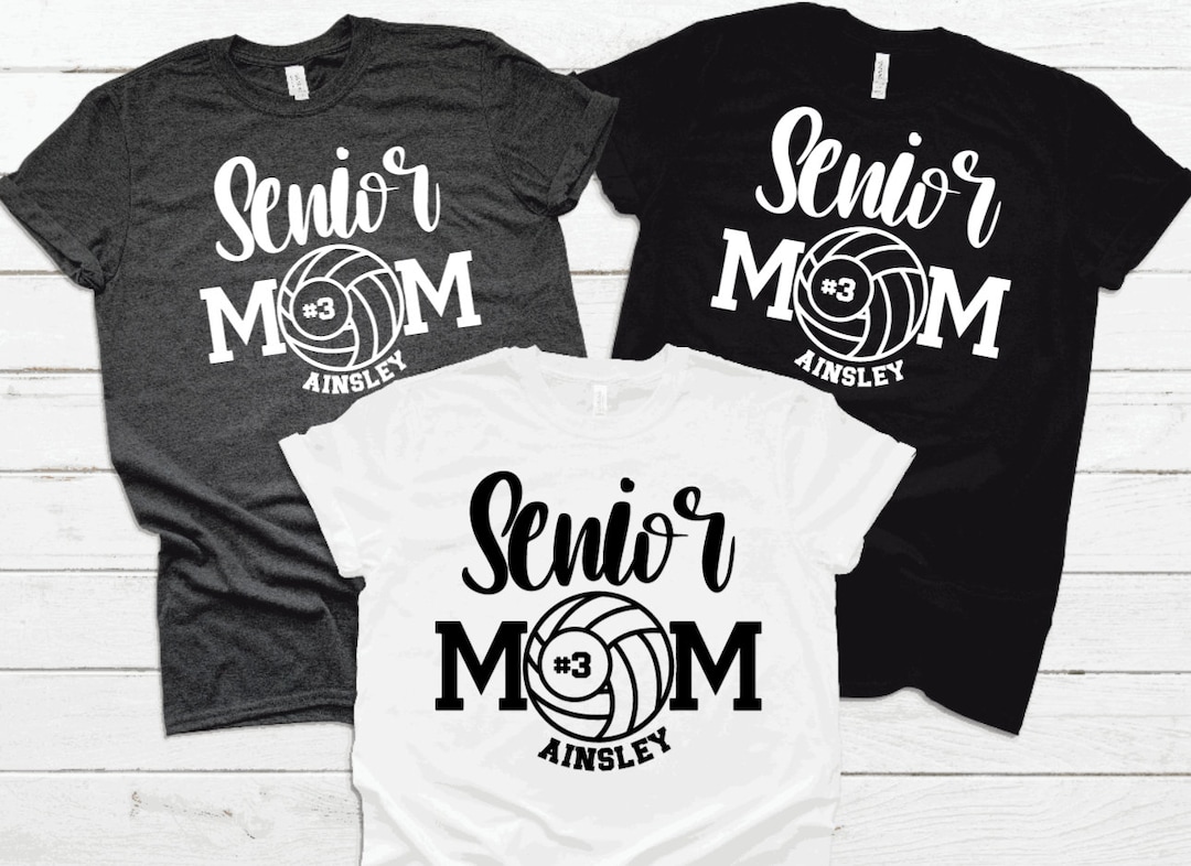 Volleyball Mom Senior Night Tshirt, Volleyball Tshirts, Volleyball