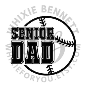 Baseball Softball Senior Dad 2025 PNG, Baseball Softball Senior Dad 2025 SVG, Baseball Senior 2025 png, Softball Senior 2025 png