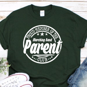 Proud Member of the Marching Band Parent Club Shirt, Marching Band Parent Shirt, Proud Marching Band Parent Shirt