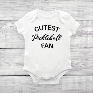 Cutest Pickleball Fan Baby One Piece, Pickleball Baby Outfits, Cute Pickleball Bodysuit, Pickleball Outfit for Baby, Pickleball Gift