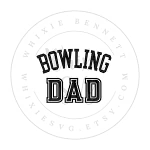 Bowling Dad PNG Design - Bowling Dad  SVG Design - Bowling Family Svg - Matching Bowling Family Png
