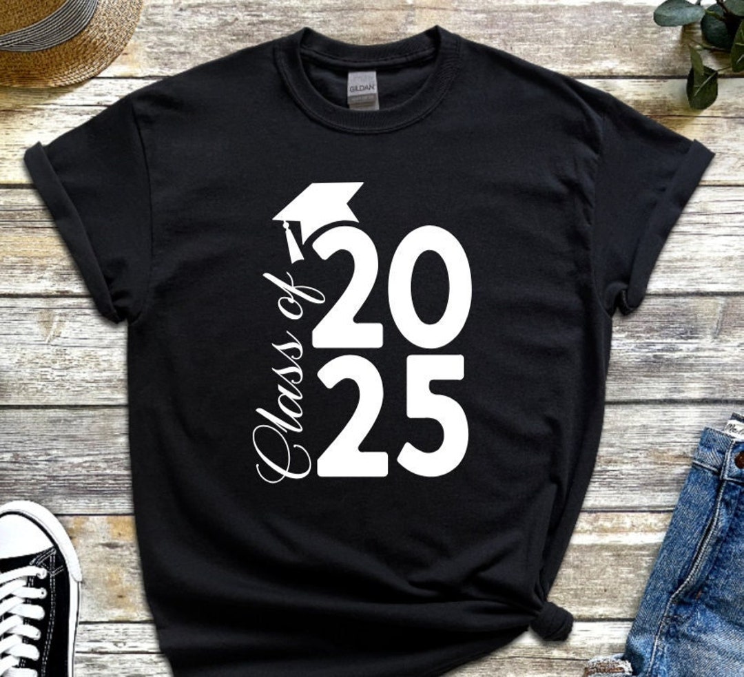 Class Of 2025 Shirt Designs 