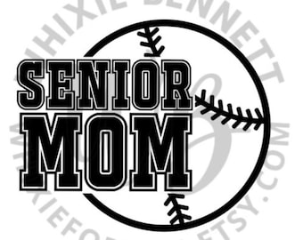 Baseball Softball Senior Mom SVG PNG: Sports Design (Digital Download)
