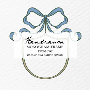 May include: A hand-drawn monogram frame design with a blue bow at the top. The frame is white with a scalloped edge and a green and gold border. Text includes "Handdrawn MONOGRAM FRAME PNG & SVG in color and outline options."