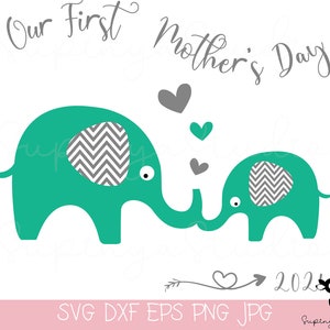 May include: Our First Mother's Day with two green elephants with gray and white chevron patterns. The larger elephant has its trunk wrapped around the smaller elephant's trunk. There are three gray hearts floating above the elephants. An arrow with a heart at the end points to the year 2022.