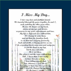 I Miss My Dog ( Male), DIGITAL DOWNLOAD,  Loss of a Dog, Dog Memorial Tribute Remembrance, Mourning Loss of my Dog, Grieving For My Dog,
