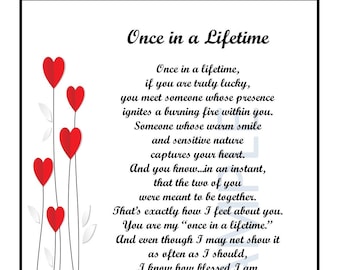 Once In A Lifetime, DIGITAL DOWNLOAD-Love Poem-Husband  Wife Girlfriend Poem- Boyfriend Lover Fiance Poem- Valentine Poem- Valentine Gift,