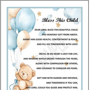 May include: A framed print with a light blue border features a teddy bear holding balloons. The text "Bless This Child" is at the top, with a poem below. The balloons are light blue and beige, with gold stars.