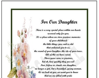For Our Daughter Poem-UNFRAMED DOWNLOAD, Daughter Verse- Daughter Present- Daughter Graduation-Daughters 18th 21st  Birthday- Best Daughter