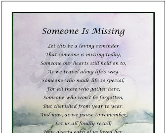 Someone is Missing-Bereavement Poem- Sympathy Poem- Memorial Poem- Remembrance Poem- Sympathy Gift- Loss of a Mother- Loss of a Sister