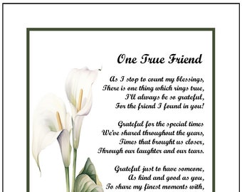 One True Friend- Digital Download- Friend Poem- Friend Gift- Best Friend-Friends 30th Birthday- Friends 40th Birthday-Friend Verse Print,