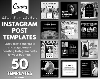 50 Black & White Instagram Post Templates for Canva | IG Template Bundle | Greyscale Social Media Templates | Podcast Marketing Templates