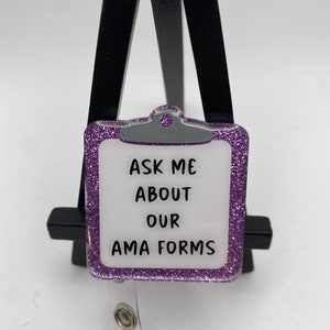 Ask Me About Our AMA Forms• Nurse Badge Reel• Health Care Badge Reel • Medical Professional Badge Reel• Funny• Purple