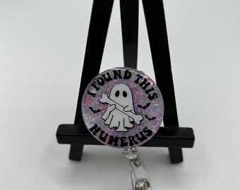 Funny Ghost Badge Reel: "I Found This Humerus" Retractable ID Holder