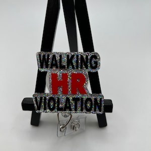 Badge Reel Walking HR Violation ID Holder Retractable Nurse Healthcare Reel Clip Medical Worker Funny Personalized Cute Custom Dark Humor