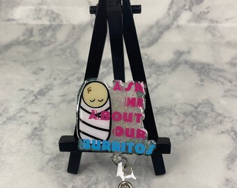 Pregunte por nuestro carrete de insignia de bebé Burritos • carrete de insignia de enfermera • carrete de insignia de atención médica • carrete de insignia de profesional médico • divertido •