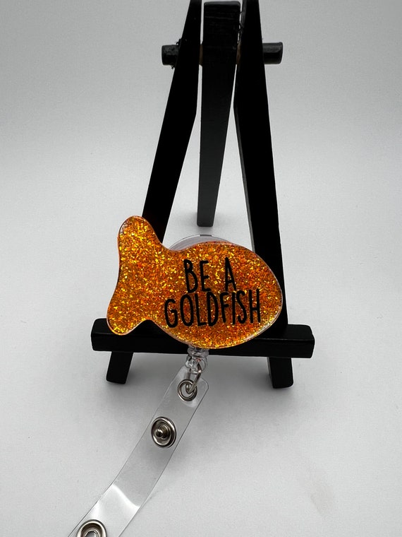 Be A Goldfish Nurse Badge Reel Health Care ID Holder Medical Professional  Hospital Badge Holder Funny Cute OT PT Teacher Technician Custom