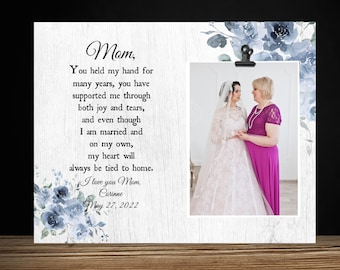 Mother of the Bride Gift Frame | Wedding Gift for Mom | Gift for Mother of the Bride from Daughter | Personalized Wedding Gift Picture