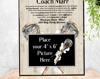 Personalized  Lacrosse Coach Gift, Lacrosse Frame,  Lacrosse Gift, Lacrosse  Mom, Coach Appreciation Gift, End of Season