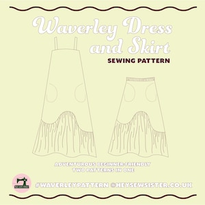 Puede incluir: Un patrón de costura para un vestido y una falda Waverley, con dibujos lineales de los diseños del vestido y la falda. El texto incluye "SEWING PATTERN", "ADVENTUROUS BEGINNER-FRIENDLY" y identificadores de redes sociales. El fondo es amarillo verdoso claro.