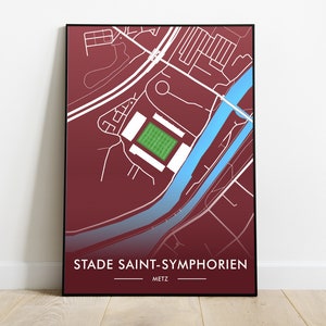 Poster Map of the Stade Saint-Symphorien - Metz - Printed Illustration - Birthday Gift Idea for Fans - Football Stadium Decoration