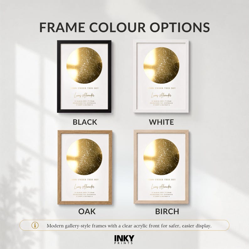 May include: Four rectangular wall frames in black, white, oak, and birch finishes. Each frame contains a white print featuring a gold circular star map, the text "BORN UNDER THIS SKY," a name, and date details. The text "FRAME COLOUR OPTIONS" appears above.